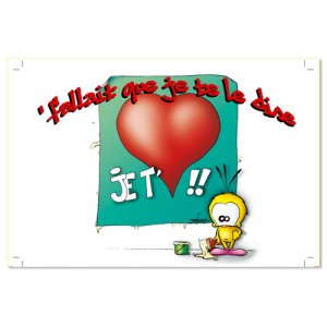 Fallait que je te le dise, je t'aime