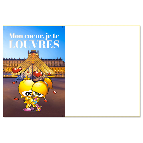 Mon coeur, je te LOUVRES